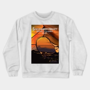 Similkameen valley British columbia Canada Crewneck Sweatshirt